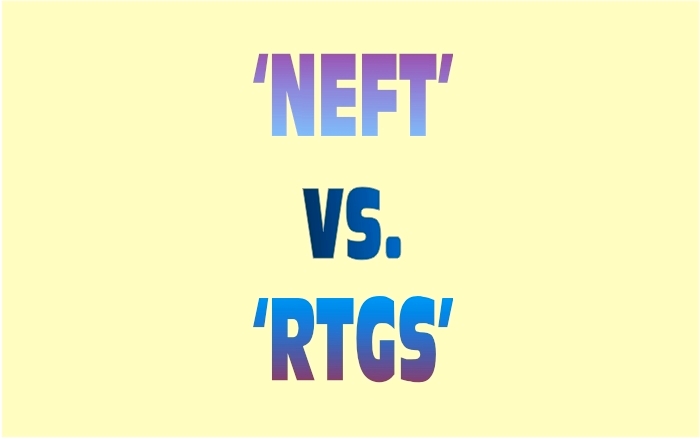 NEFT vs RTGS