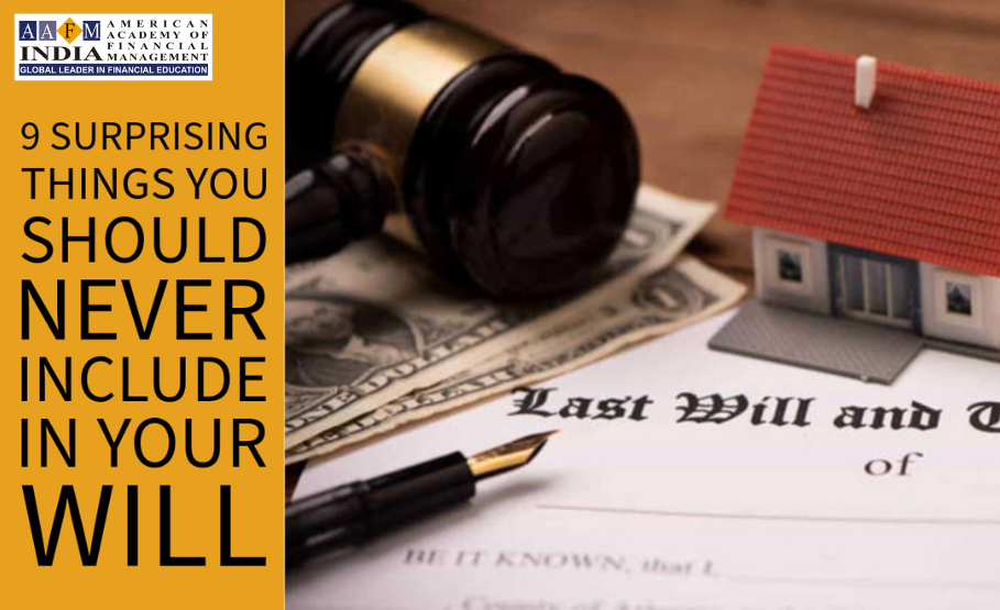 Things You Should Never Include in Your Will 